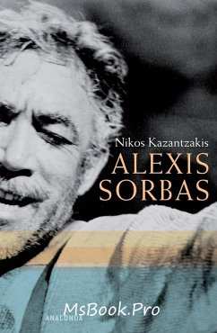 Alexis Zobra de Nikos Kazantzakis  carti  2019 - Читать Любимую Русскую Полную Книгу 👉 Read-E-Book.com