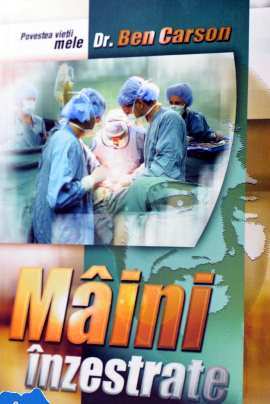 Mîini înzestrate - Povestea vieții mele de Dr.Ben Carson &amp; Cecil Murphey - Читать Любимую Русскую Полную Книгу 👉 Read-E-Book.com