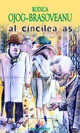 Al cincilea as de Rodica Ojog-Braşoveanu - Читать Любимую Русскую Полную Книгу 👉 Read-E-Book.com