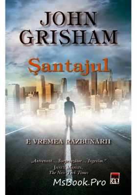 Șantajul de John Grisham - Читать Любимую Русскую Полную Книгу 👉 Read-E-Book.com
