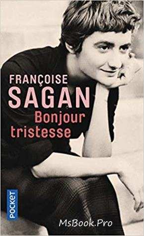 Bonjour - Tristețe! de Fraccoise Sagan romane de dragoste - Читать Любимую Русскую Полную Книгу 👉 Read-E-Book.com