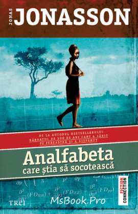 Analfabeta care știa să socotească de Jonas Jonasson top cărți gratis de citit în 2019 - Читать Любимую Русскую Полную Книгу 👉 Read-E-Book.com