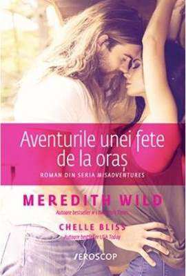 Aventurile unei fete de la oraș de Meredith Wild &amp; Chelle Bliss - Читать Любимую Русскую Полную Книгу 👉 Read-E-Book.com