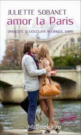 Amor la Paris de Juliette Sobanet - Читать Любимую Русскую Полную Книгу 👉 Read-E-Book.com