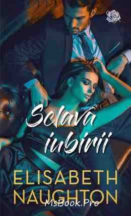 Sclava iubirii vol.2 de Elisabeth Naughton - Читать Любимую Русскую Полную Книгу 👉 Read-E-Book.com