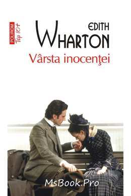 Vârsta Inocenței de Edith Wharton  romane de dragoste top 10 - Читать Любимую Русскую Полную Книгу 👉 Read-E-Book.com