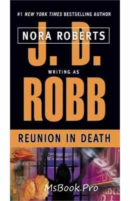 Adulter [In the Death #22] J. D. ROBB and Nora Roberts - Читать Любимую Русскую Полную Книгу 👉 Read-E-Book.com