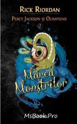 Marea Monştrilor. Percy Jackson şi Olimpienii (Vol. II) de Rick Riordan - Читать Любимую Русскую Полную Книгу 👉 Read-E-Book.com