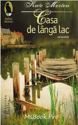 Casa de lîngă lac de Kate Morton - Читать Любимую Русскую Полную Книгу 👉 Read-E-Book.com