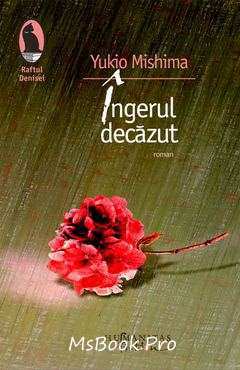 Îngerul decăzut de Yukio Mishima - Читать Любимую Русскую Полную Книгу 👉 Read-E-Book.com