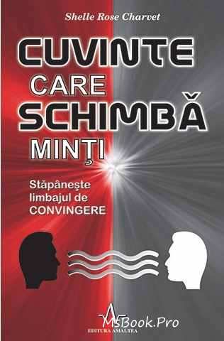 Cuvinte care schimbă minţi de Shelle Rose Charvet - Читать Любимую Русскую Полную Книгу 👉 Read-E-Book.com