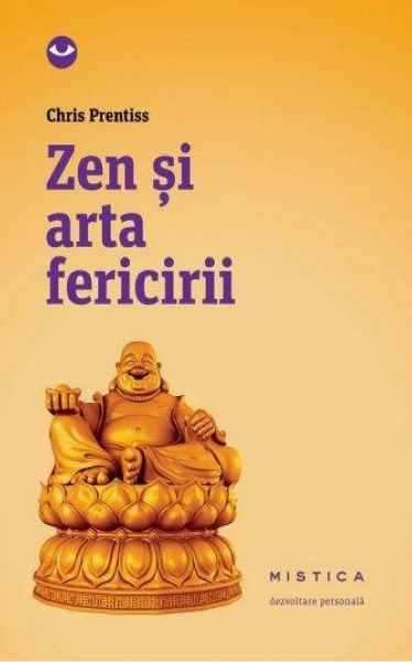 Zen și arta fericirii de Chris Prentiss - Читать Любимую Русскую Полную Книгу 👉 Read-E-Book.com