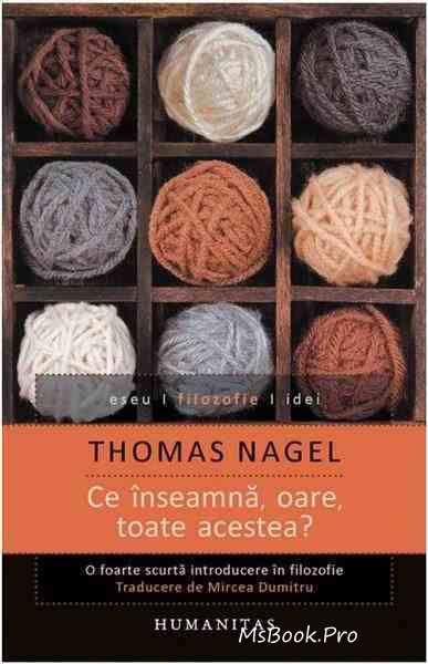 Oare ce insemna toate astea? de Thomas Nagel - Читать Любимую Русскую Полную Книгу 👉 Read-E-Book.com
