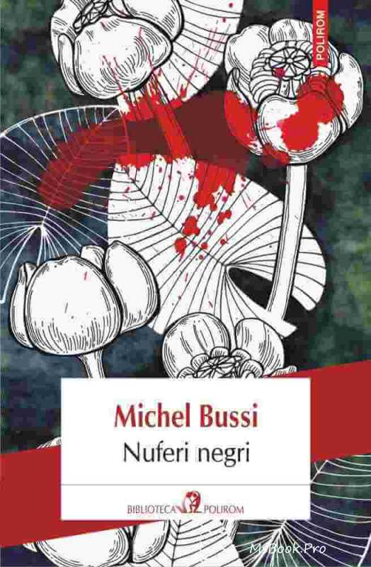 Nuferi Negri de Michel Bussi - Читать Любимую Русскую Полную Книгу 👉 Read-E-Book.com