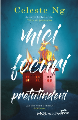 Mici focuri pretutindeni de CELESTE NG - Читать Любимую Русскую Полную Книгу 👉 Read-E-Book.com