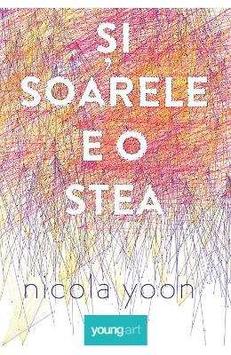Și soarele e o stea de Nicola Yoon carți - Читать Любимую Русскую Полную Книгу 👉 Read-E-Book.com