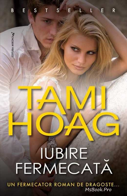 Iubire fermecată de Tami Hoag - Читать Любимую Русскую Полную Книгу 👉 Read-E-Book.com
