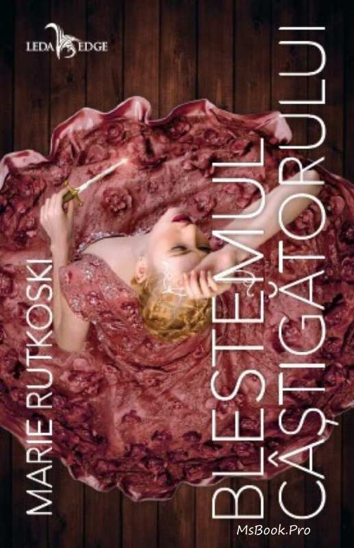 Blestemul câştigătorului de MARIE RUTKOSKI  .ebook - Читать Любимую Русскую Полную Книгу 👉 Read-E-Book.com