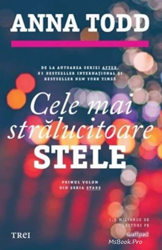 Cele mai strălucitoare stele de Anna Todd - Читать Любимую Русскую Полную Книгу 👉 Read-E-Book.com