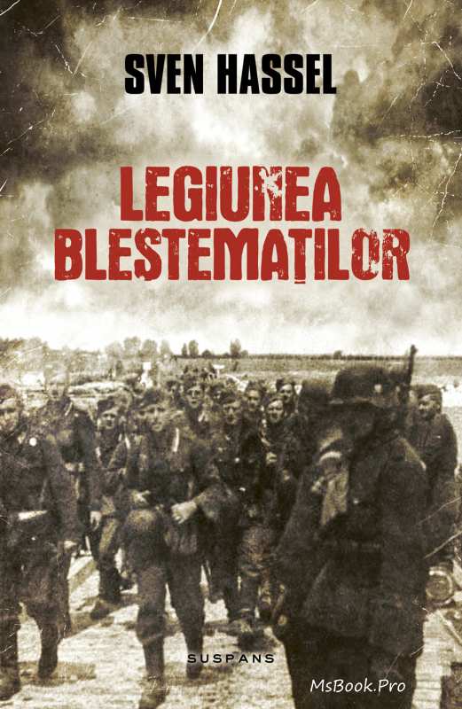 Legiunea Blestematilor de SVEN HASSEL - Читать Любимую Русскую Полную Книгу 👉 Read-E-Book.com