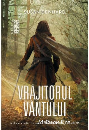 Vrăjitorul Vîntului (Seria Tărîmul vrăjitorilor, partea a II-a ) de SUSAN DENNARD - Читать Любимую Русскую Полную Книгу 👉 Read-E-Book.com