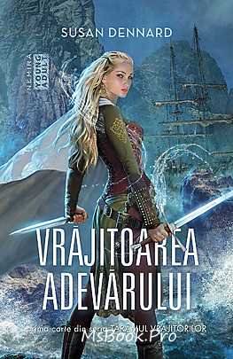 Vrjăitoarea adevărului. Prima carte din seria Tărîmul Vrăjitorilor - Читать Любимую Русскую Полную Книгу 👉 Read-E-Book.com
