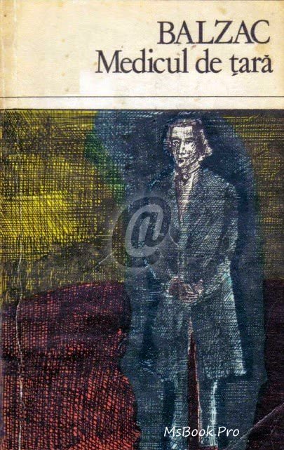 Medicul de Țară Honoré de Balzac - Читать Любимую Русскую Полную Книгу 👉 Read-E-Book.com