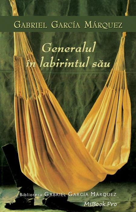 Generalul în labirintul său de Gabriel Garcia Marquez - Читать Любимую Русскую Полную Книгу 👉 Read-E-Book.com