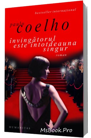 Învingătorul este întotdeauna singur de Paulo Coelho - Читать Любимую Русскую Полную Книгу 👉 Read-E-Book.com