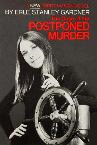 The Case of the Postponed Murder - Читать Любимую Русскую Полную Книгу 👉 Read-E-Book.com