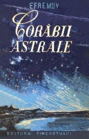 Corăbii astrale - Читать Любимую Русскую Полную Книгу 👉 Read-E-Book.com