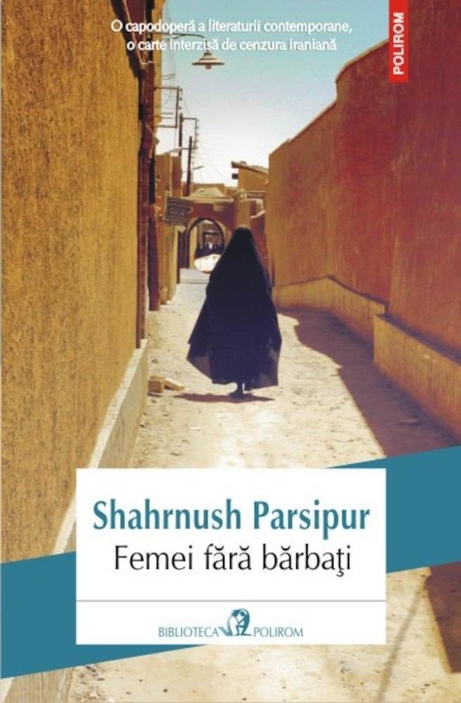 Femei fără bărbați de Shahrnush Parsipur - Читать Любимую Русскую Полную Книгу 👉 Read-E-Book.com