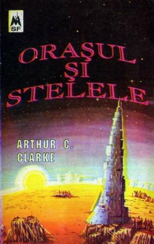 Orașul și stelele [The City and the Stars - ro] - Читать Любимую Русскую Полную Книгу 👉 Read-E-Book.com