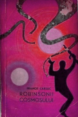 Robinsonii Cosmosului [Les robinsons du cosmos - ro] - E-books read online (American English book and other foreign languages)