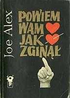 Powiem wam, jak zginął - Читать Любимую Русскую Полную Книгу 👉 Read-E-Book.com