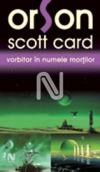 Vorbitor în numele morţilor [Speaker for the Dead - ro] - Читать Любимую Русскую Полную Книгу 👉 Read-E-Book.com