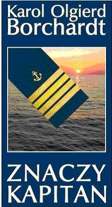 Znaczy Kapitan - Читать Любимую Русскую Полную Книгу 👉 Read-E-Book.com