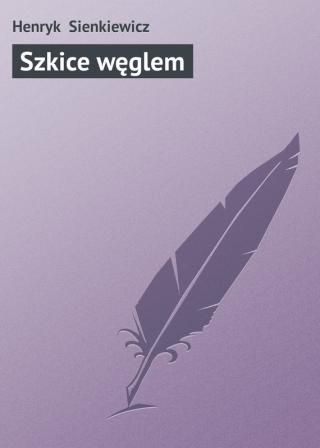 Szkice węglem - E-books read online (American English book and other foreign languages)