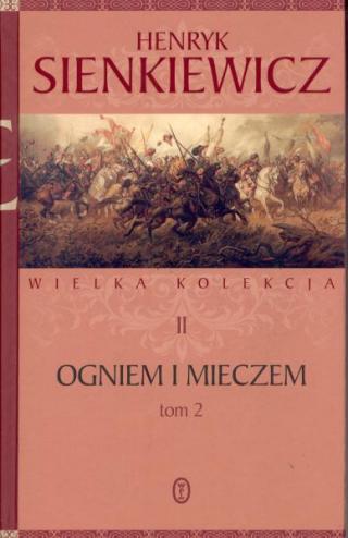 Ogniem i mieczem, tom drugi - Читать Любимую Русскую Полную Книгу 👉 Read-E-Book.com