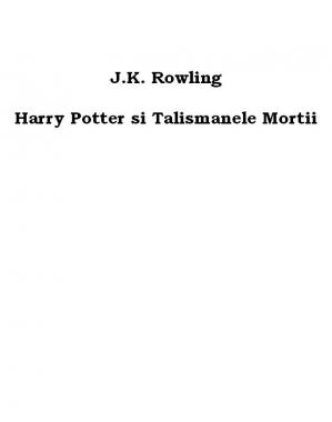 Harry Potter și Talismanele Mortii - Читать Любимую Русскую Полную Книгу 👉 Read-E-Book.com