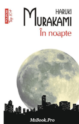 In noapte - Читать Любимую Русскую Полную Книгу 👉 Read-E-Book.com