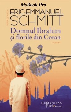 Domnul Ibrahim si florile din Coran - Читать Любимую Русскую Полную Книгу 👉 Read-E-Book.com