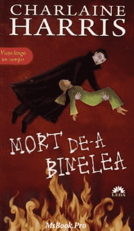 Mort de-a binelea - Читать Любимую Русскую Полную Книгу 👉 Read-E-Book.com