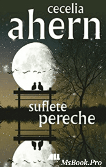 Suflete pereche - Читать Любимую Русскую Полную Книгу 👉 Read-E-Book.com