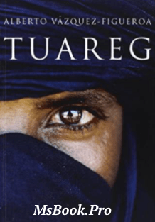 Tuareg - Читать Любимую Русскую Полную Книгу 👉 Read-E-Book.com