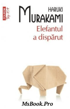 Elefantul a disparut - Читать Любимую Русскую Полную Книгу 👉 Read-E-Book.com