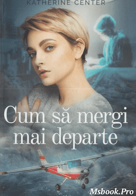 Cum sa mergi mai departe - Читать Любимую Русскую Полную Книгу 👉 Read-E-Book.com