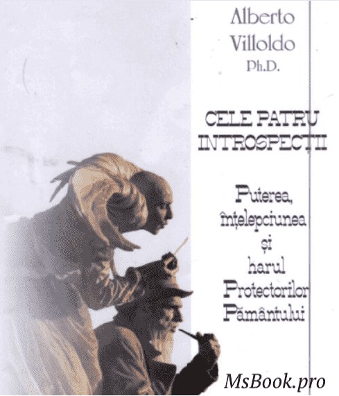 Cele Patru Introspectii - Читать Любимую Русскую Полную Книгу 👉 Read-E-Book.com