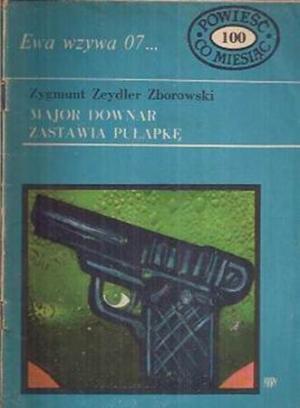 Major Downar Zastawia Pułapkę - Читать Любимую Русскую Полную Книгу 👉 Read-E-Book.com