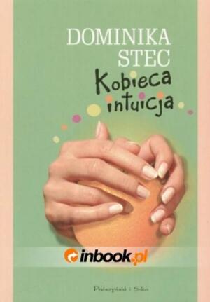 Kobieca Intuicja - Читать Любимую Русскую Полную Книгу 👉 Read-E-Book.com